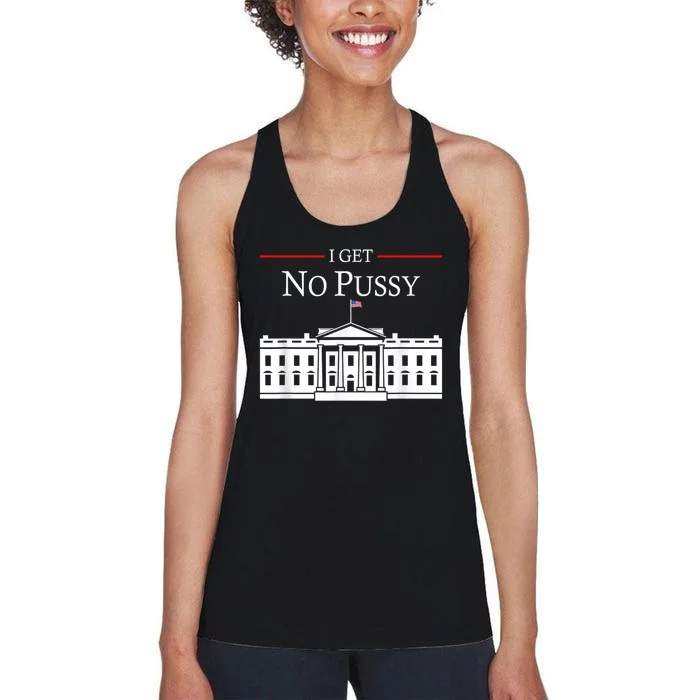 I Get No Pussy Fuck The Court Pro Choice Womens Rights Trendy Women's Racerback Tank