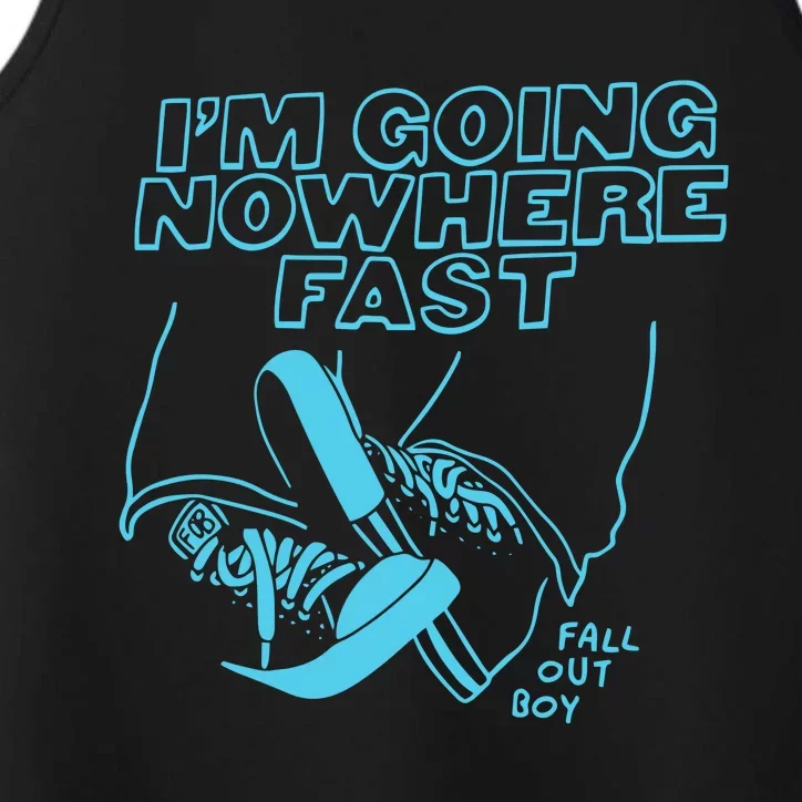 Im Going Nowhere Fast Performance Tank