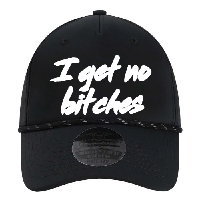 I Get No Bitches Funny Ironic Meme Trendy Quote Gift Performance The Dyno Cap