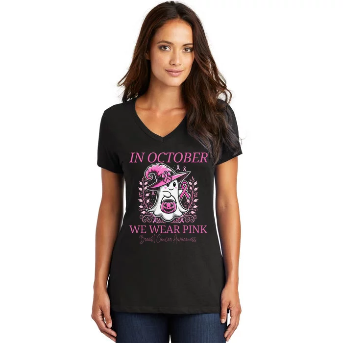 In Ghost October Breast Cancer Awareness Halloween Women's V-Neck T-Shirt