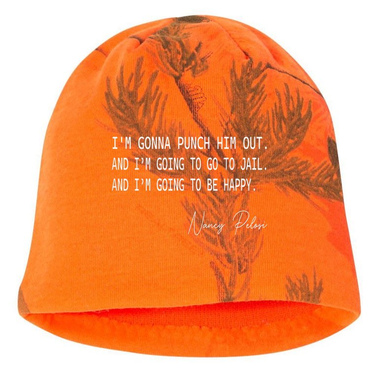 I'm Gonna Punch Him Out Funny Pelosi Quote Kati - Camo Knit Beanie