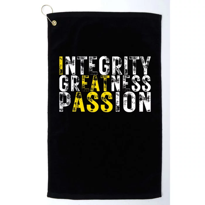 Integrity Greatness Passion Funny Platinum Collection Golf Towel