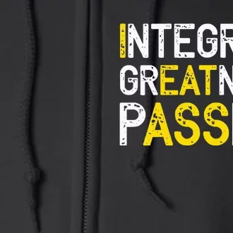 Integrity Greatness Passion Full Zip Hoodie