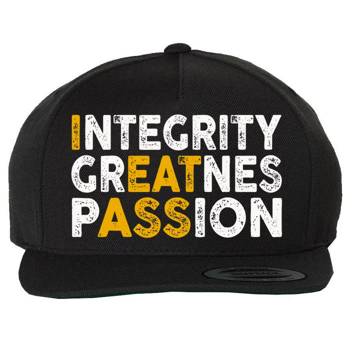 Integrity Greatness Passion Funny Wool Snapback Cap