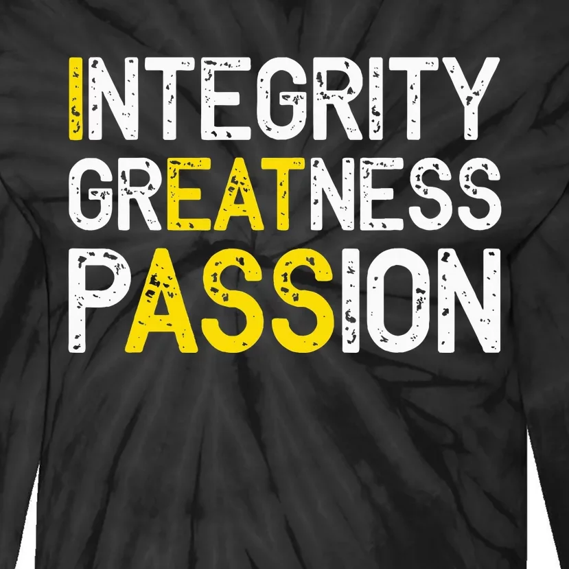 Integrity Greatness Passion Tie-Dye Long Sleeve Shirt