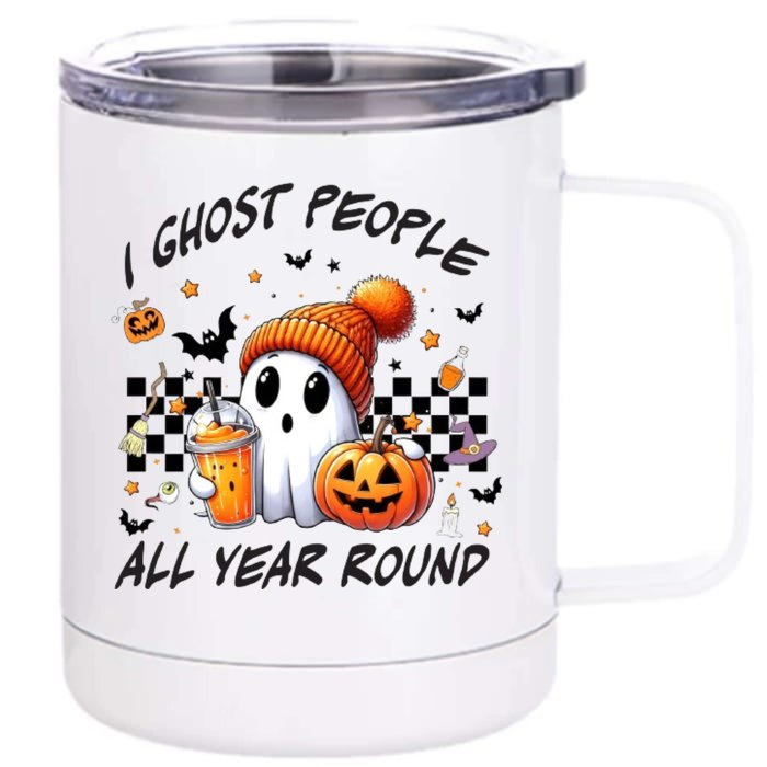 I Ghost People All Year Round Halloween Front & Back 12oz Stainless Steel Tumbler Cup