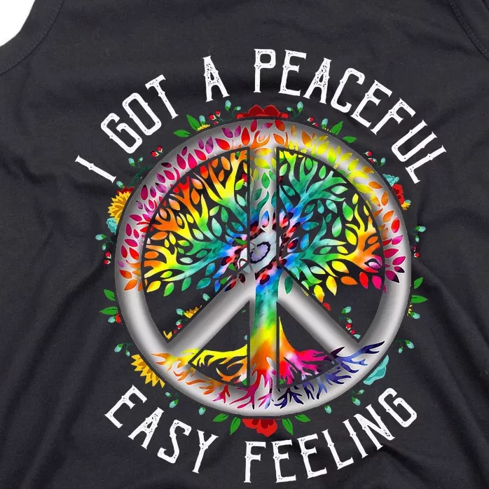 I Got Peaceful Easyfeeling Tie Dye Hippie 1960s Peaceful Tank Top