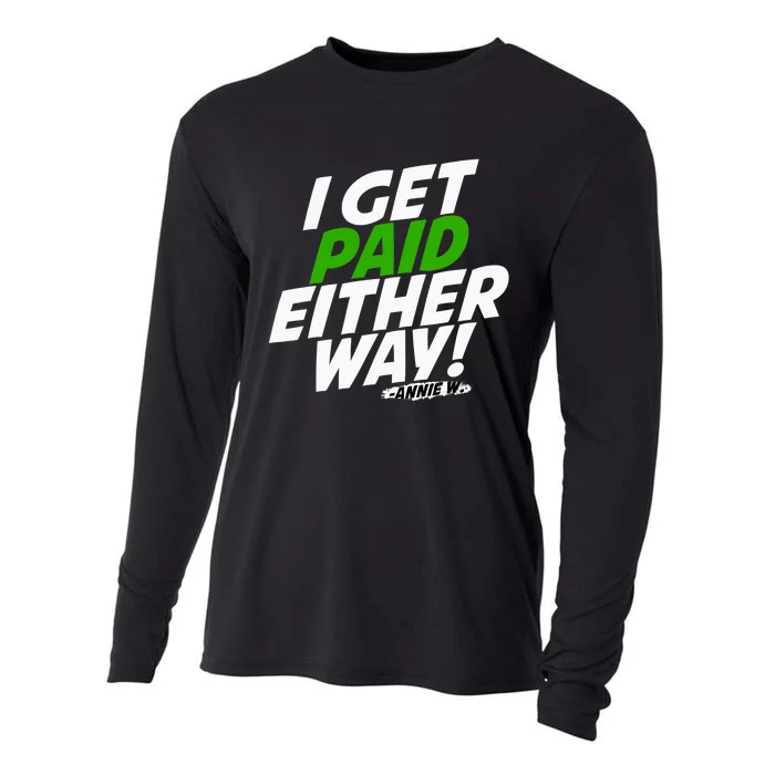 I Get Paid Either Way Cooling Performance Long Sleeve Crew