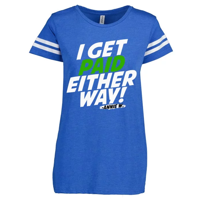 I Get Paid Either Way Enza Ladies Jersey Football T-Shirt