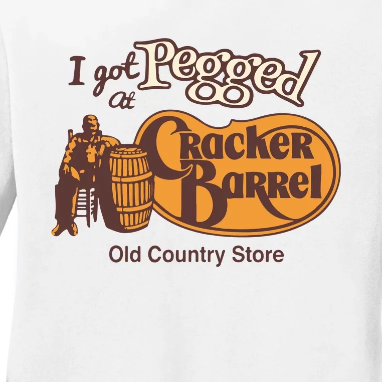 I Got Pegged At Cracker Barrel Old Country Ladies Long Sleeve Shirt