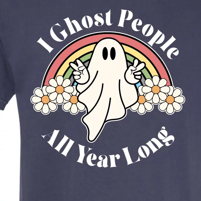 I Ghost People All Year Long Halloween Rainbow Garment-Dyed Heavyweight T-Shirt