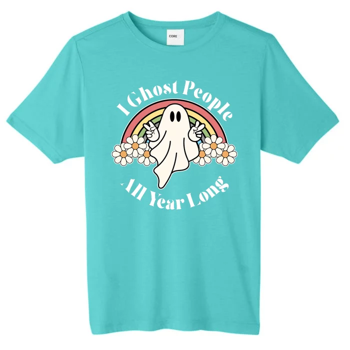 I Ghost People All Year Long Halloween Rainbow ChromaSoft Performance T-Shirt