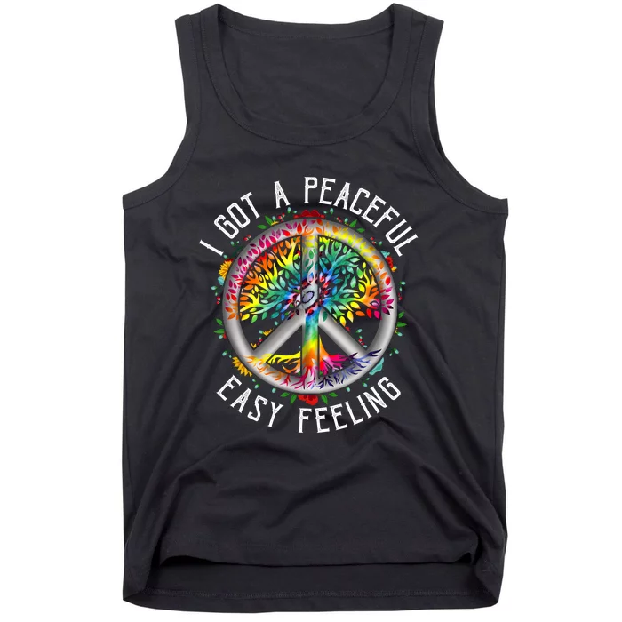 I Got Peaceful Easyfeeling Tie Dye Hippie 1960s Peaceful Tank Top