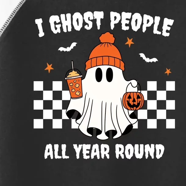 I Ghost People All Year Round Halloween Funny Toddler Fine Jersey T-Shirt