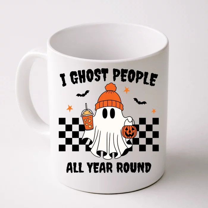 I Ghost People All Year Round Halloween Funny Front & Back Coffee Mug