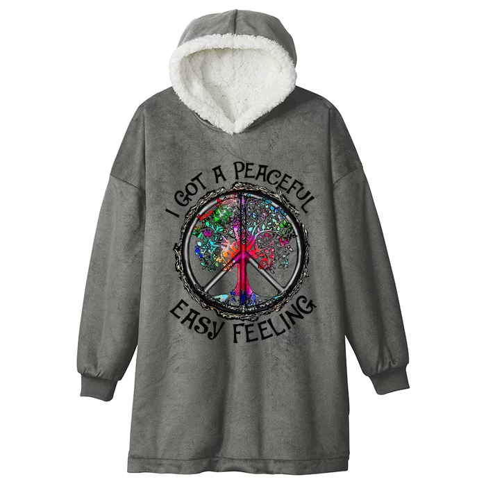 I Got Peaceful Easy Feeling Hippie Peaceful Hooded Wearable Blanket