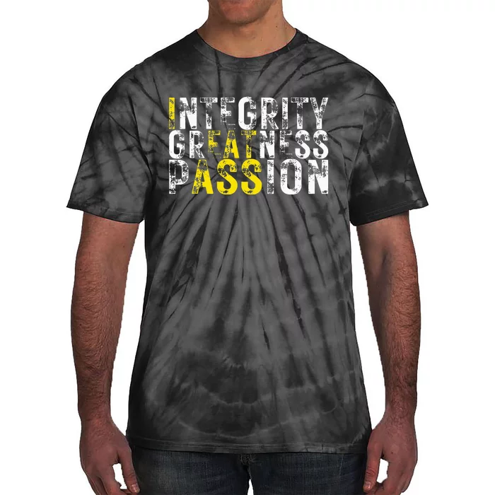 Integrity Greatness Passion Tie-Dye T-Shirt