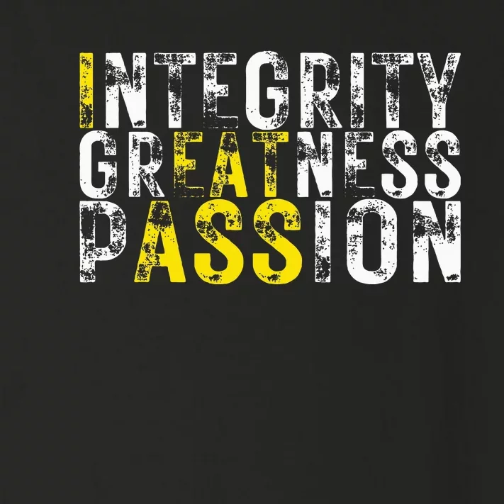 Integrity Greatness Passion Toddler Long Sleeve Shirt