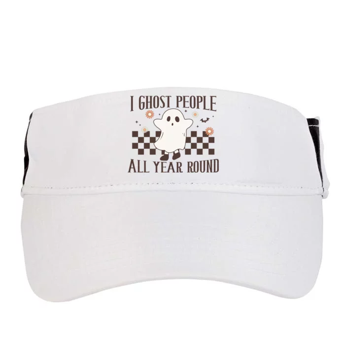 I Ghost People All Year Round Halloween Ghost Spooky VibesGift Adult Drive Performance Visor