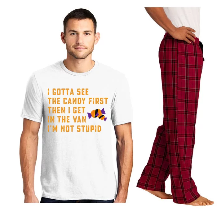 I Gotta See The Candy First. IM Not Stupid Creepy Adult Pajama Set