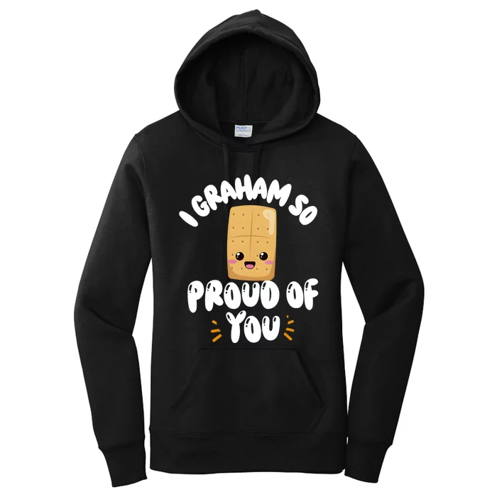 I Graham So Proud Of You Staar Testing Women's Pullover Hoodie