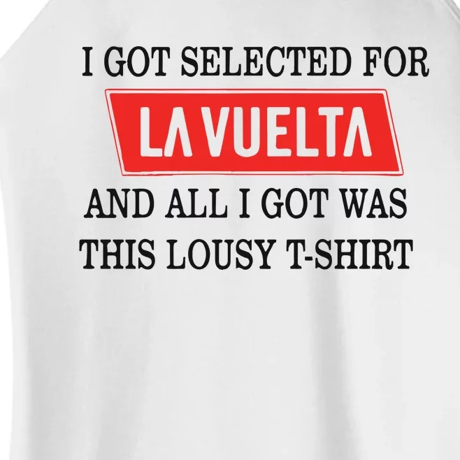 I Got Selected For La Vuelta And All I Got Was This Lousy Women’s Perfect Tri Rocker Tank