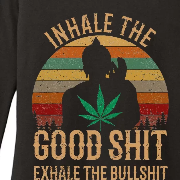 Inhale Good Shit Exhales Bullshit Weed Retro Cannabis Funny Womens CVC Long Sleeve Shirt