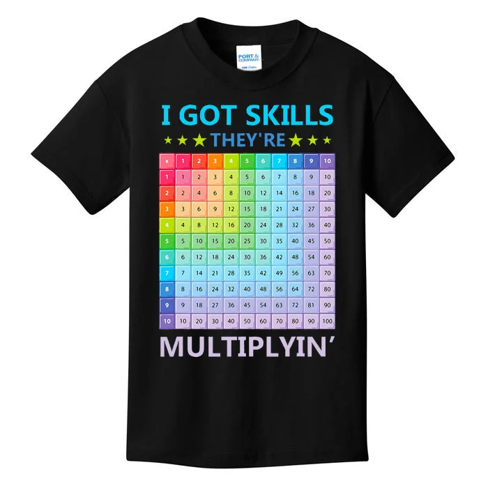 I Got Skills They're Multiplying Funny Math Teacher Kids T-Shirt