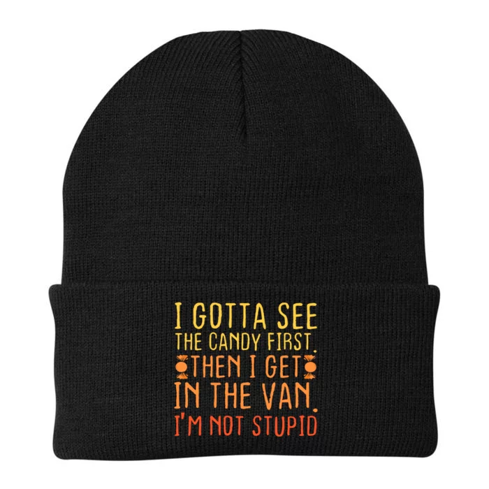 I Gotta See The Candy First. IM Not Stupid | Creepy Knit Cap Winter Beanie