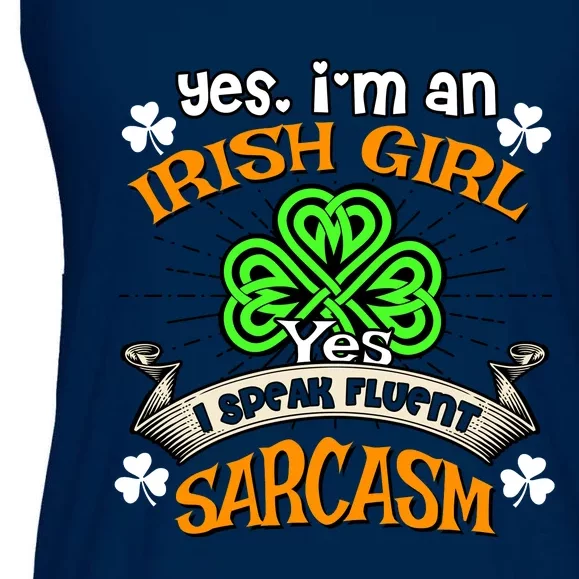 Irish Girl Speak Fluent Sarcasm Shamrock Happy St Paddys Day Ladies Essential Flowy Tank