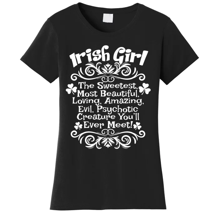 Irish Girl Sweetest Beautiful Loving St Patrick Day Gift Women's T-Shirt