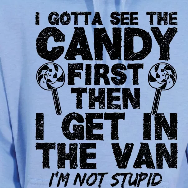 I Gotta See The Candy First Im Not Stupid Creepy Adult Lollipop Halloween Unisex Surf Hoodie