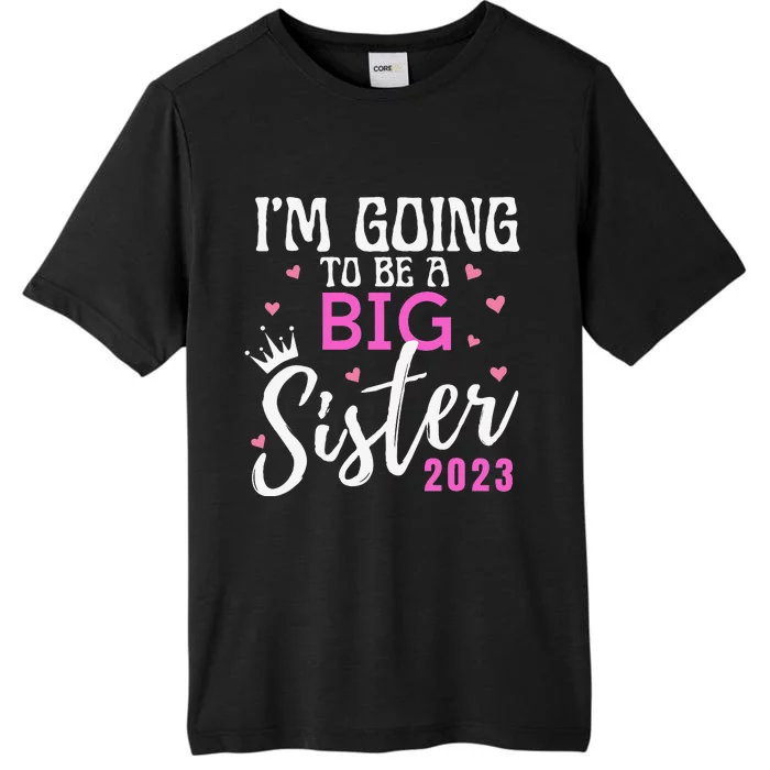 I'm Going To Be A Big Sister Pregnancy Announcement Promoted ChromaSoft Performance T-Shirt