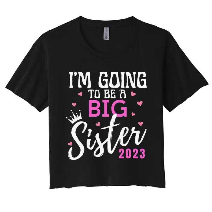 I'm Going To Be A Big Sister Pregnancy Announcement Promoted Women's Crop Top Tee