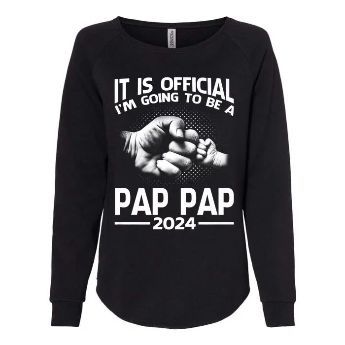 I'm Going To Be A Pap Pap 2024 Womens California Wash Sweatshirt