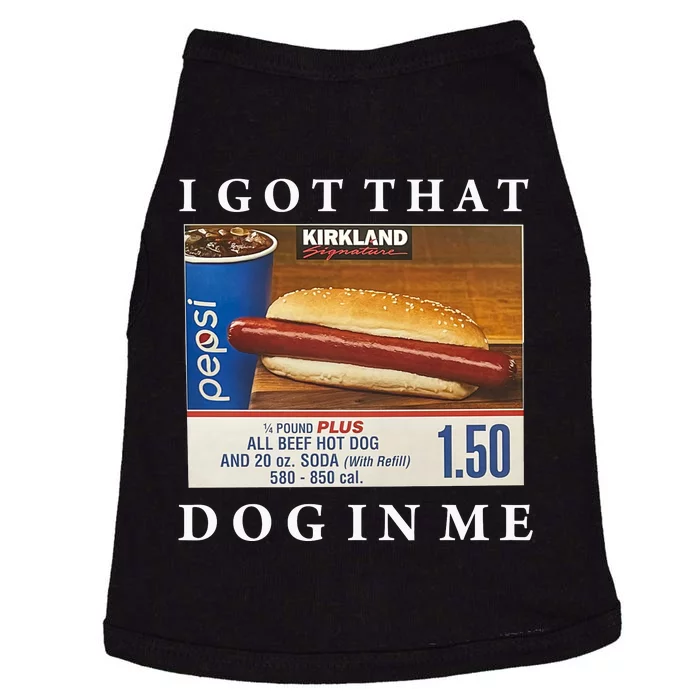 I Got That Hot Dog In Me Funny Keep 150 Dank Meme Costco Hot Dog Doggie Tank