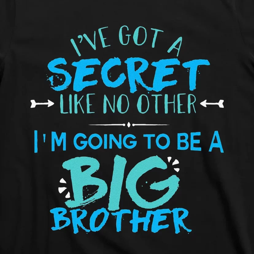 I'm Going To Be A Big Brother Pregnancy Reveal T-Shirt