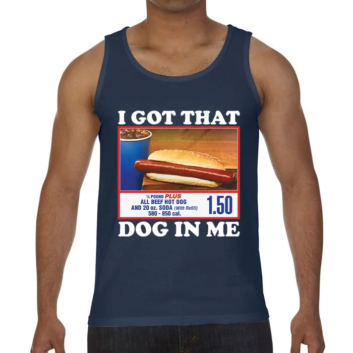 I Got That Dog In Me Costco Comfort Colors® Tank Top