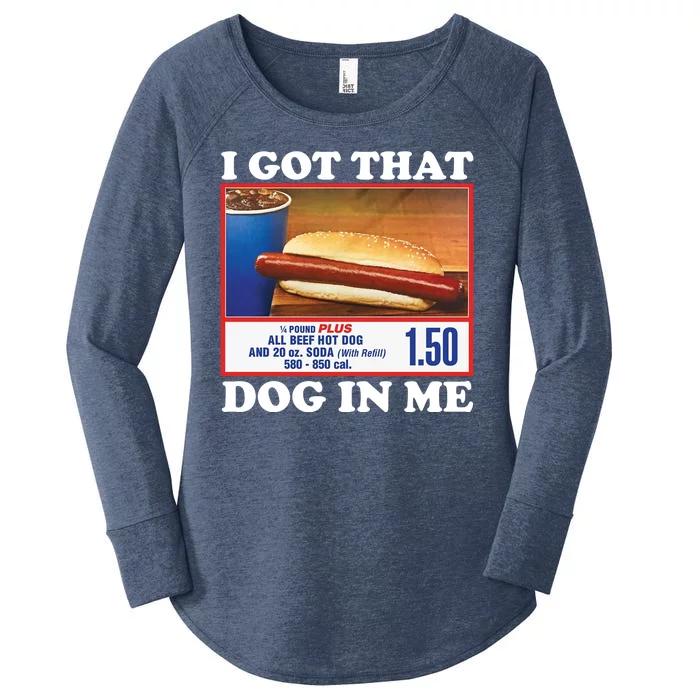 I Got That Dog In Me Costco Women's Perfect Tri Tunic Long Sleeve Shirt