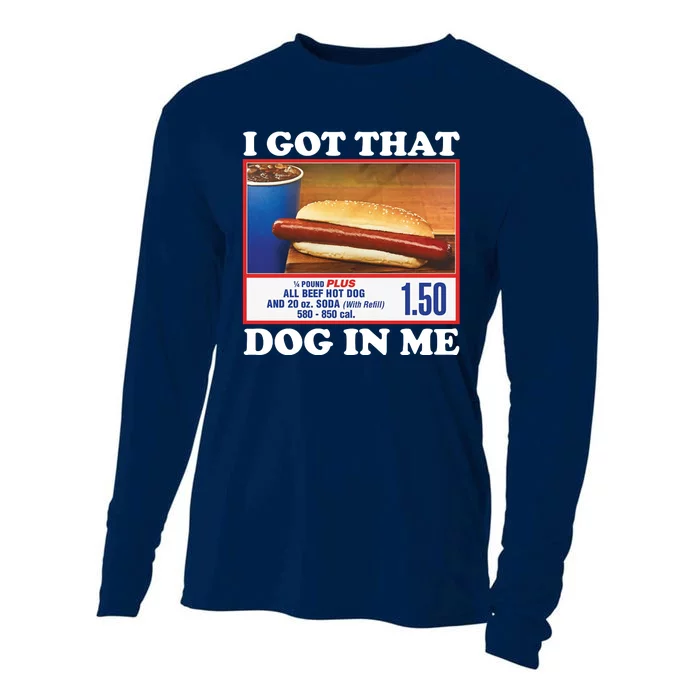 I Got That Dog In Me Costco Cooling Performance Long Sleeve Crew