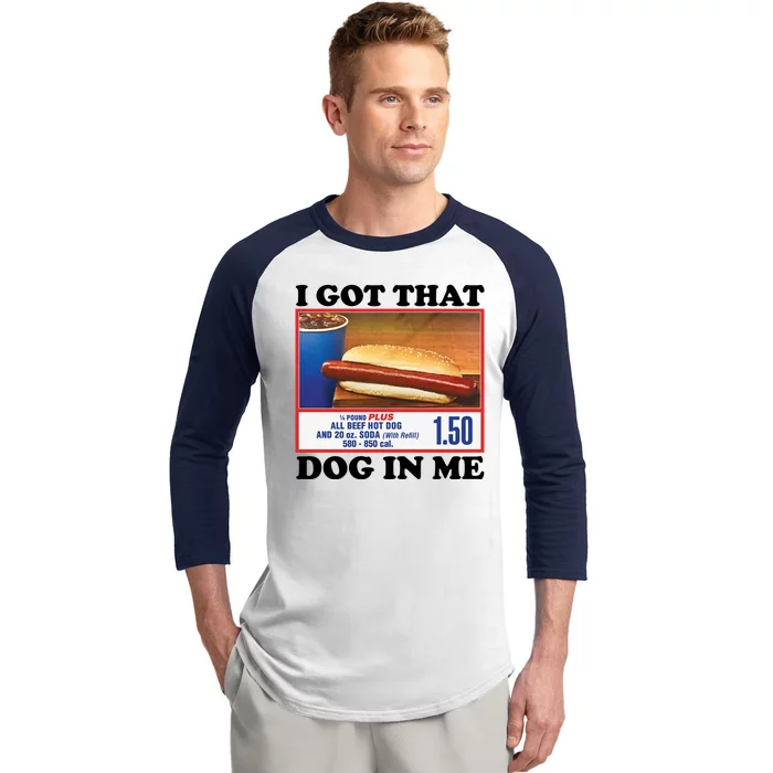 I Got That Dog In Me Costco Baseball Sleeve Shirt