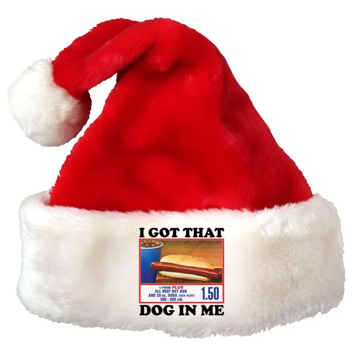 I Got That Dog In Me Costco Premium Christmas Santa Hat