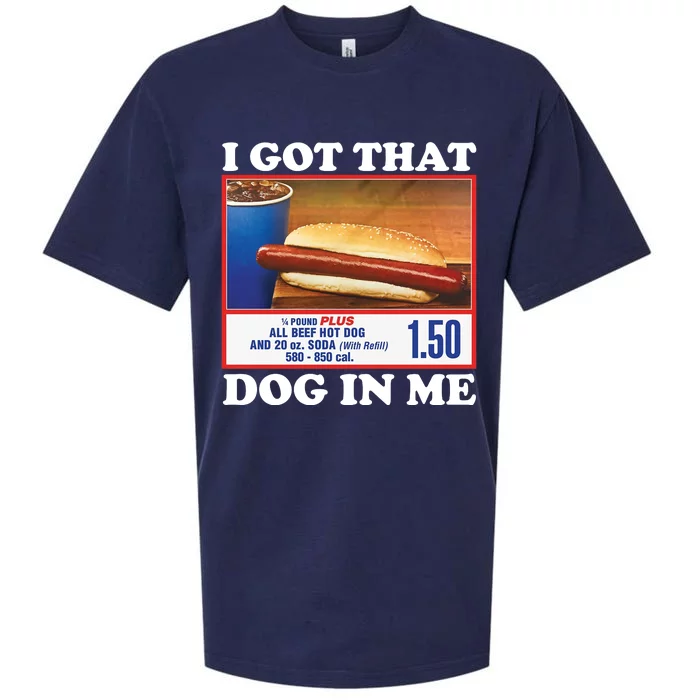 I Got That Dog In Me Costco Sueded Cloud Jersey T-Shirt