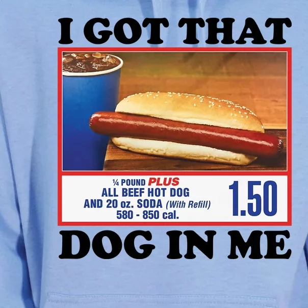 I Got That Dog In Me Costco Unisex Surf Hoodie