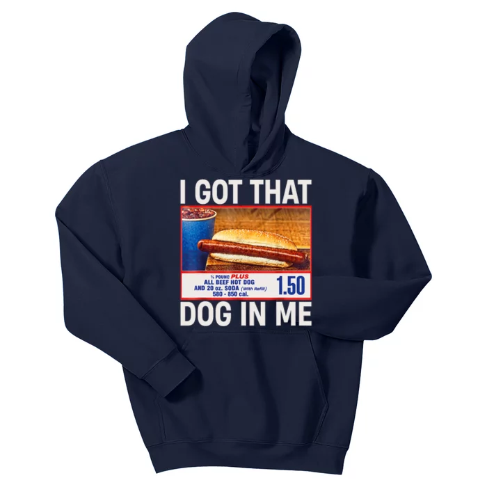 I Got That Dog In Me Funny Hotdogs Combo 4th Of July Dad Mom Kids Hoodie