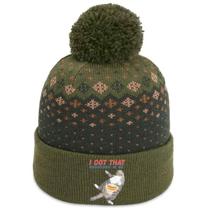 I Got That Dog In Me Retro Funny Cat The Baniff Cuffed Pom Beanie