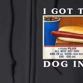 I Got That Dog In Me Funny Hot Dogs Combo Full Zip Hoodie