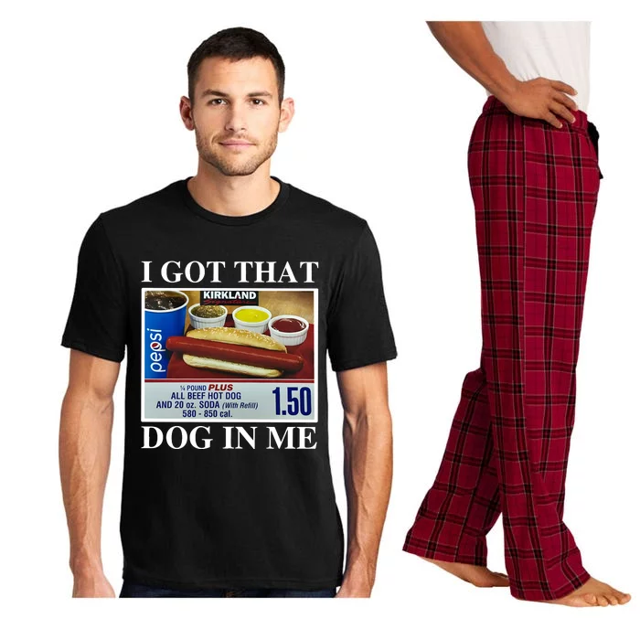 I Got That Dog In Me Keep 150 Dank Meme Costco Hot Dog Combo Pajama Set