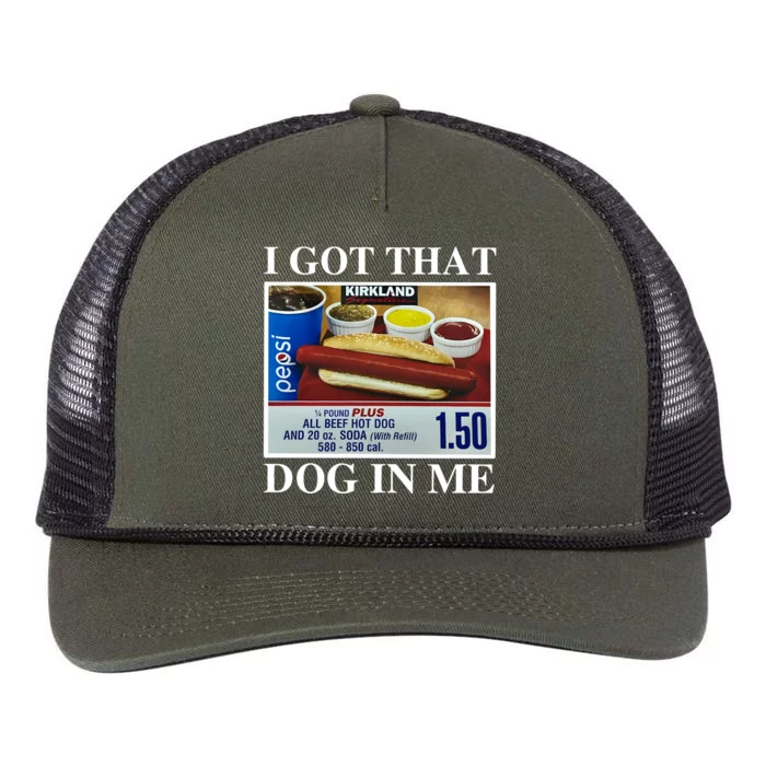 I Got That Dog In Me Keep 150 Dank Meme Costco Hot Dog Combo Retro Rope Trucker Hat Cap