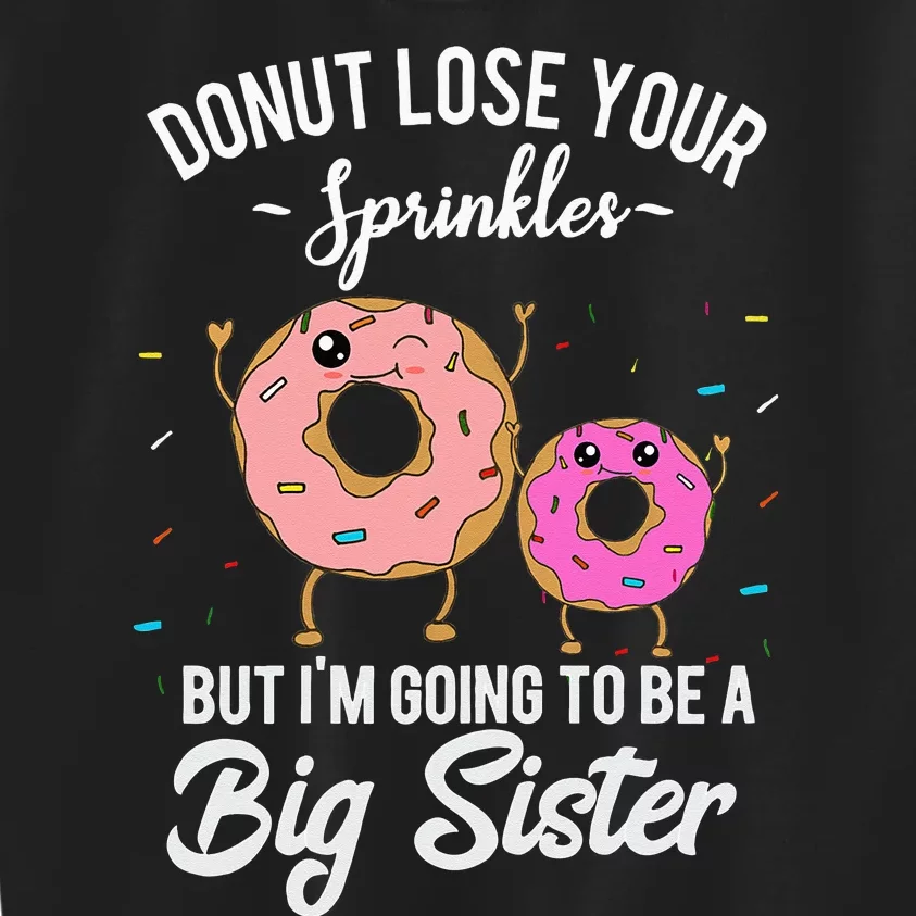 Im Going To Be A Big Sister Baby Announcement Donut Reveal Kids Sweatshirt